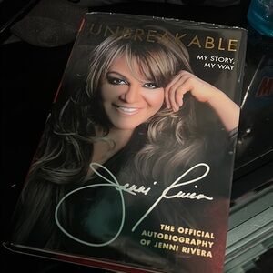 Unbreakable: My Story, My Way by Jenni Rivera
